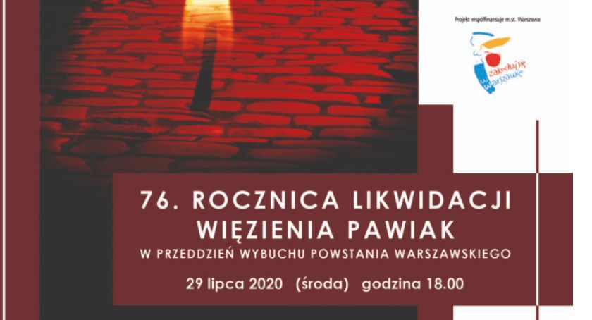76. rocznica likwidacji Pawiaka na warszawskiej Woli...