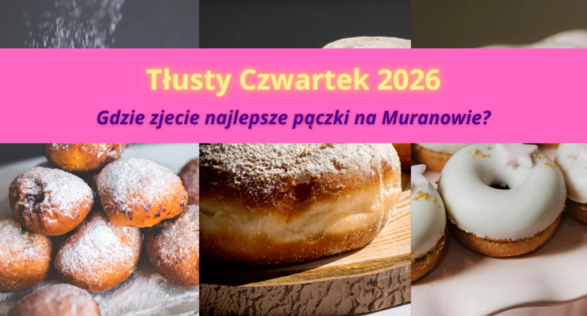 Handel i usługi, Tłusty Czwartek Najlepsze PĄCZKI Muranowie [LISTA] - zdjęcie, fotografia