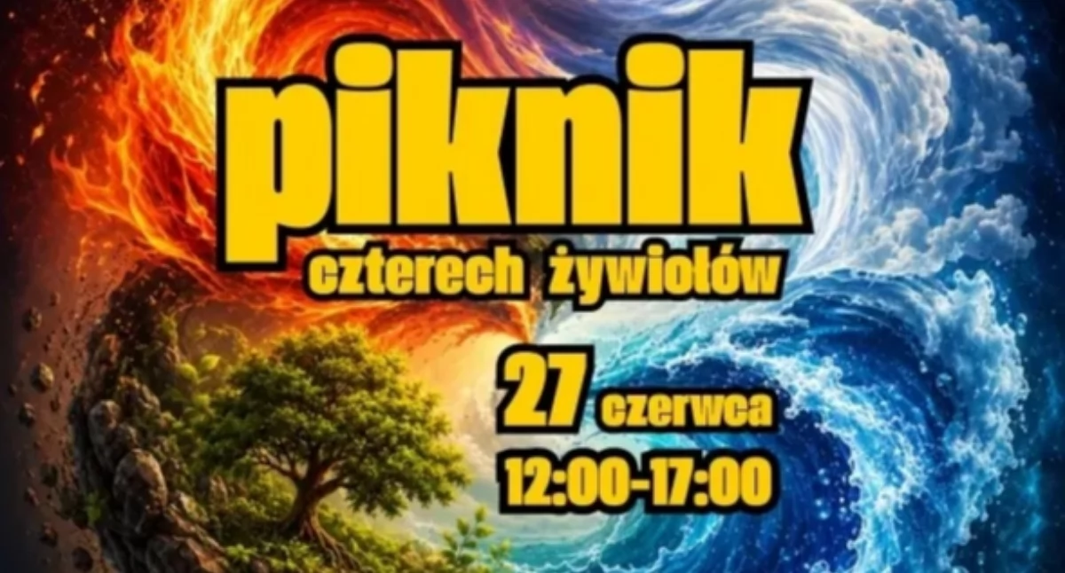 Społeczne, PIKNIK CZTERECH ŻYWIOŁÓW Będzie działo! - zdjęcie, fotografia