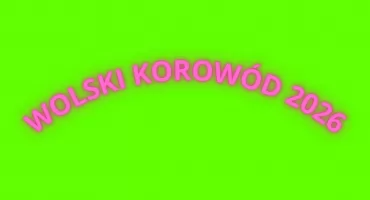 Wolski Korowód po raz dwudziesty! Będzie się działo...